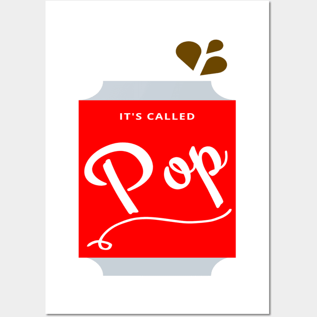 It's Called 'Pop' Wall Art by BestMidwest